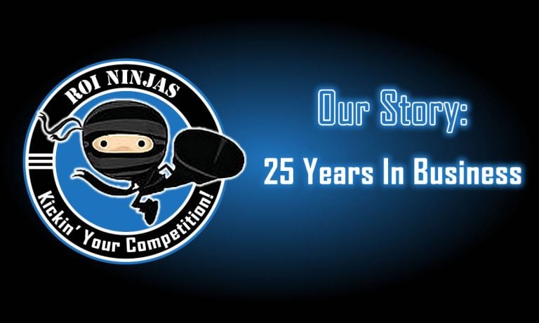 Milestone header with ROI Ninjas logo and text: Our Story, 25 Years In Business on dark blue background and glowing neon text