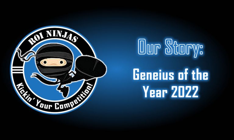 Our Story: Geneius of the Year 2022 — ROI Ninjas logo with ninja mascot on blue gradient background.