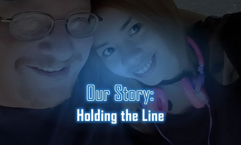 Ann & Charles smiling couple selfie with blue overlay text reading "Our Story: Holding the Line"