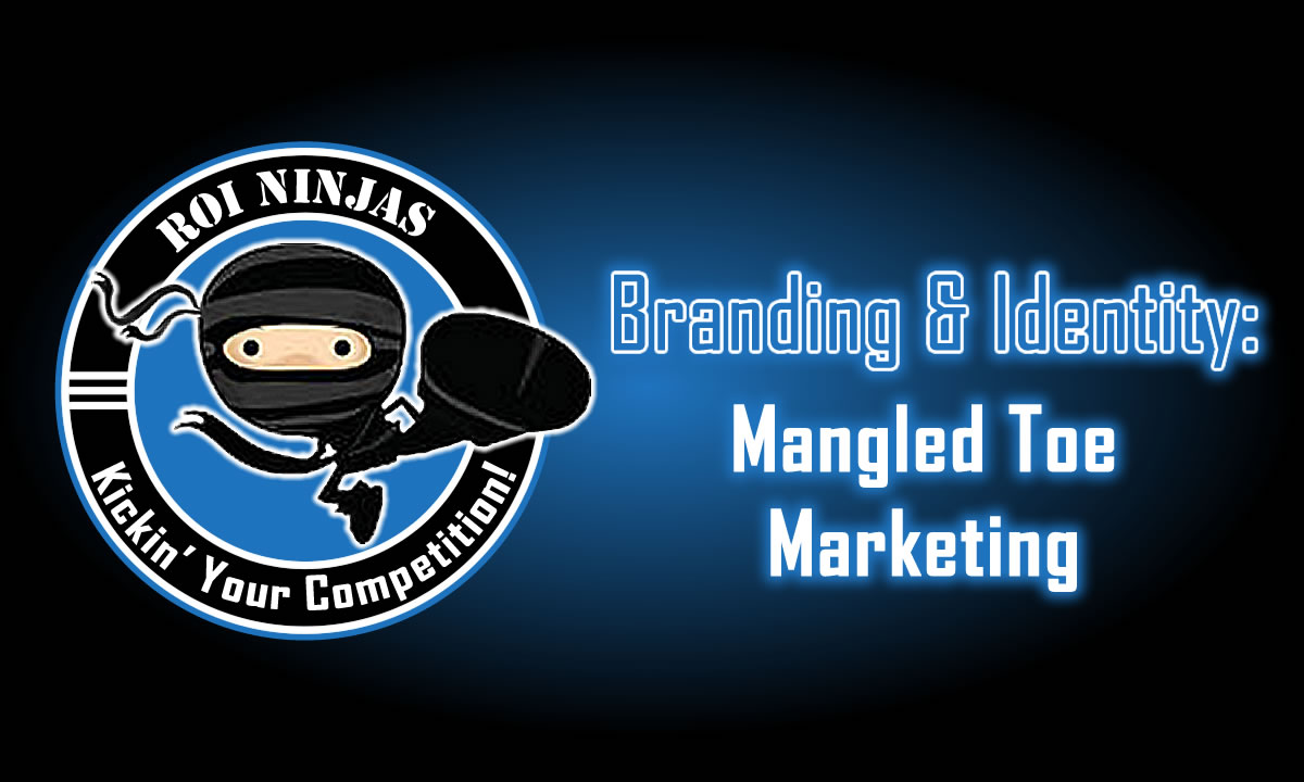 ROI Ninjas CRM ninja logo on a blue gradient background with glowing headline text that reads, Branding & Identity: Mangled Toe Marketing.
